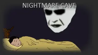 Nightmare Cave