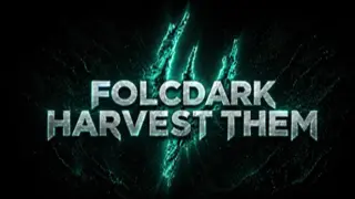 FolcDark Harvest Them