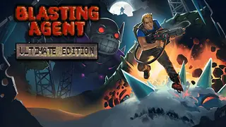 Blasting Agent Ultimate Edition