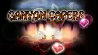 Canyon Capers