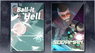 Sodaman& Ball-it Hell