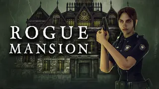 Rogue Mansion