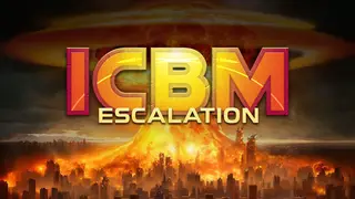 ICBM: Escalation