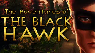The Adventures of The Black Hawk