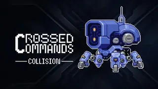 Crossed Commands: Collision