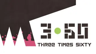 Three Times Sixty