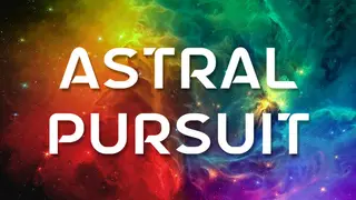 Astral Pursuit