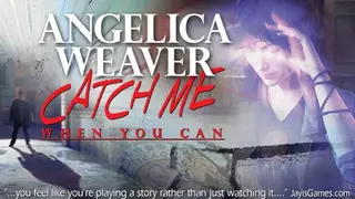 Angelica Weaver: Catch Me When You Can