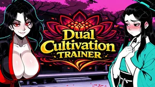 Dual Cultivation Trainer