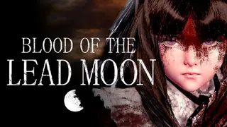 Blood of the Lead Moon