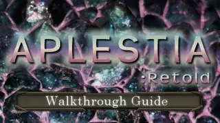 Aplestia:Retold - Walkthrough Guide