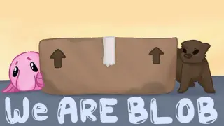We are Blob
