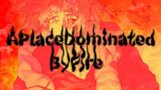 APlaceDominatedByFire