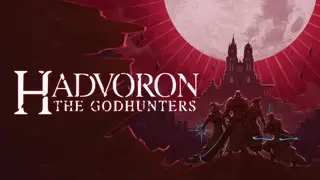 Hadvoron: The Godhunters