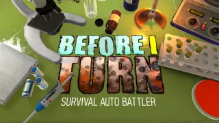 Before I Turn: Survival Auto Battler