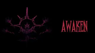 Awaken