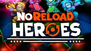 NoReload Heroes - Switch