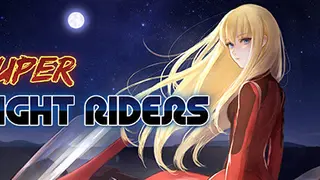 Super Night Riders