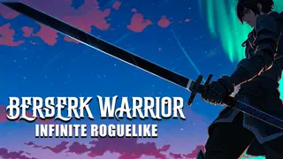 Berserk Warrior: Infinite Roguelike