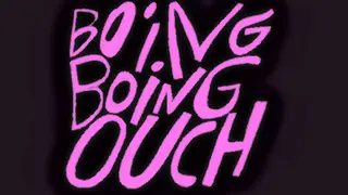 BoingBoingOuch