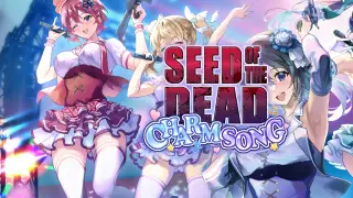 Seed of the Dead: Charm Song Vocal Album
