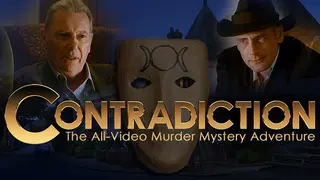 Contradiction - the all-video murder mystery adventure