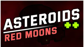 Asteroids ++ | Red Moons