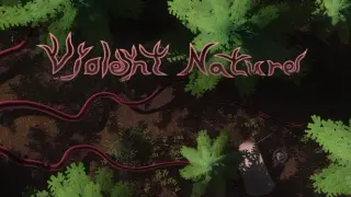 Violent Nature