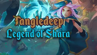 Tangledeep - Legend of Shara
