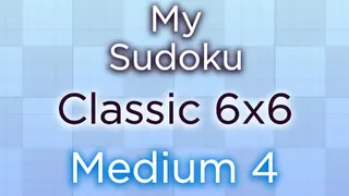 My Sudoku - Classic 6x6 Medium 4