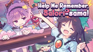 Help Me Remember, Satori-sama!