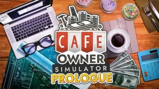 Cafe Owner Simulator: Prologue