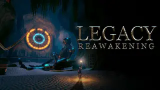 Legacy - Reawakening