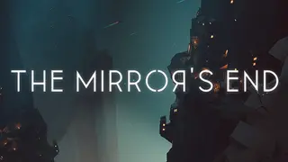 The Mirror's End