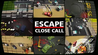 Escape: Close Call