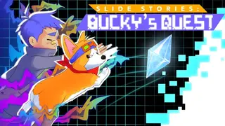 Slide Stories: Bucky's Quest
