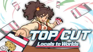 TOP CUT: Locals to Worlds
