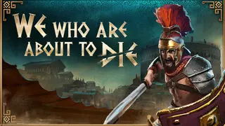 We Who Are About To Die