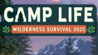 Camp Life: Wilderness Survival 2025 - Switch
