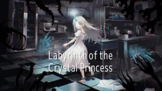 Labyrinth of the Crystal Princess