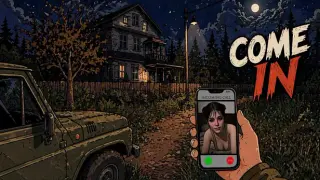 Come in