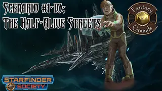 Fantasy Grounds - Starfinder RPG - Starfinder Society Scenario #1-10: The Half-Alive Streets