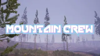 Mountain Crew