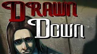 Drawn Down