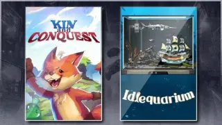 Kin and Conquest & Idlequarium