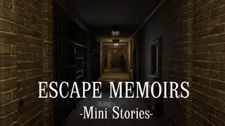 Escape Memoirs: Mini Stories - Bunker Scenario