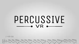 Percussive VR