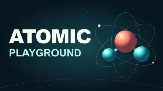 Atomic Playground
