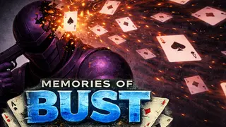 Memories Of BUST