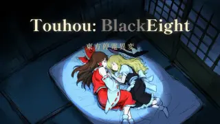 Touhou: BlackEight